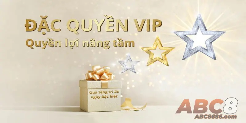 Các cấp độ VIP tại ABC8, thưởng và quyền lợi sẽ khác nhau rõ rệt